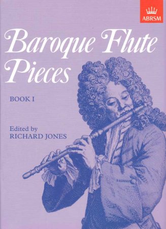 Baroque Flute Pieces Book 1